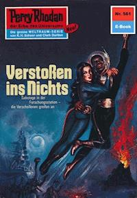 Perry Rhodan 561: Verstoßen ins Nichts -  william voltz - ebook