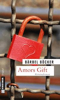 Amors Gift - Bärbel Böcker - ebook