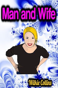 Man and Wife - Collins Wilkie - ebook