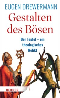 Gestalten des Bösen - Eugen Drewermann - ebook