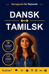 The Language Guide for Travelers - Danish to Tamil - YouGuide - ebook