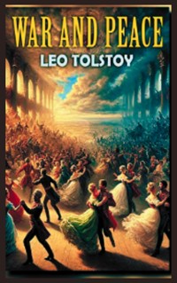 War and Peace - Leo Tolstoy - ebook