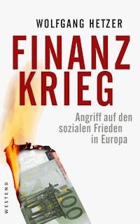 Finanzkrieg - Wolfgang Hetzer - ebook