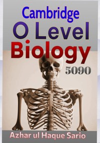 Cambridge O Level Biology 5090 - Azhar ul Haque Sario - ebook