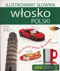 Ilustrowany słownik włosko-polski -  - książka