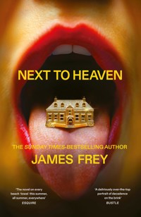 Next to Heaven - James Frey - ebook