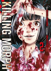 Killing Morph, 2 - Masaya Hokazono - ebook