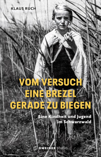 Vom Versuch eine Brezel gerade zu biegen - Klaus Ruch - ebook