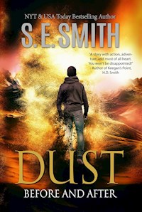 Dust: Before and After - s.e. smith - ebook