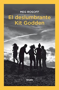 El deslumbrante Kit Godden - Meg Rosoff - ebook