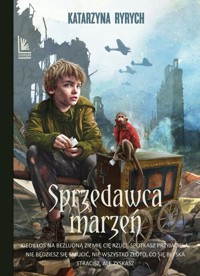 Sprzedawca marzeń - Katarzyna Ryrych - ebook + książka