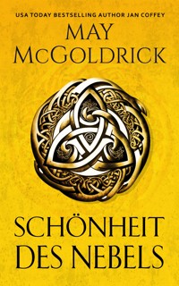 Schönheit des Nebels - May McGoldrick - ebook