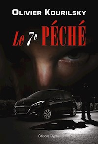 Le 7e péché - Olivier Kourilsky - ebook