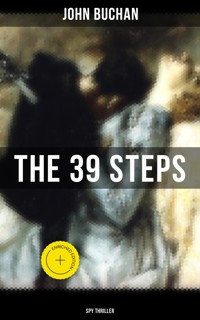 THE 39 STEPS (Spy Thriller) - John Buchan - ebook