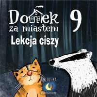 Domek za miastem- Lekcja ciszy - Wiejski Kocur - audiobook