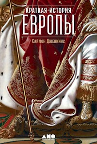 Краткая история Европы - Саймон Дженкинс - ebook