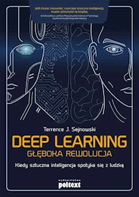 Deep learning Głęboka rewolucja - Sejnowski Terrence J. - książka