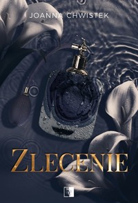 Zlecenie - Joanna Chwistek - ebook + audiobook + książka