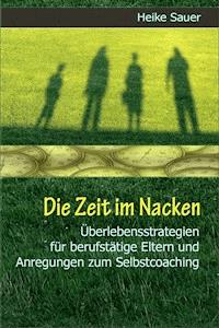 Die Zeit im Nacken - Heike Sauer - ebook