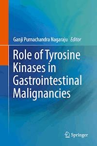 Role of Tyrosine Kinases in Gastrointestinal Malignancies -  - ebook