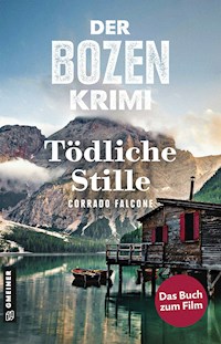 Der Bozen-Krimi: Blutrache - Tödliche Stille - Corrado Falcone - ebook