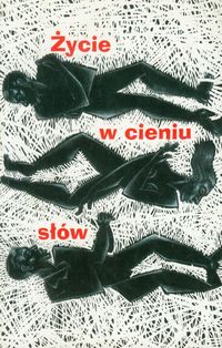 Życie w cieniu słów - zbiorowa praca - książka