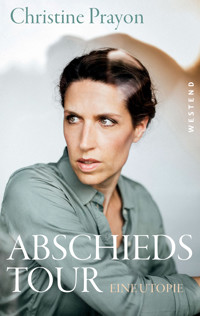 Abschiedstour - Christine Prayon - ebook