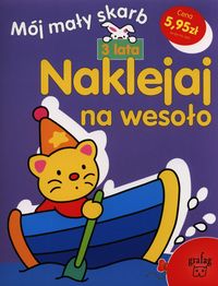 Naklejaj na wesoło 3 lata -  - książka