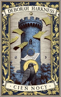 Cień nocy. Księga Wszystkich Dusz. Tom 2 - Deborah Harkness - ebook + książka