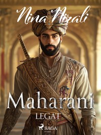 Maharani. Legat - Nirali Nina - ebook