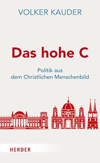 Das hohe C - Volker Kauder - ebook
