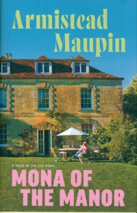 Mona of the Manor - Maupin Armistead - książka