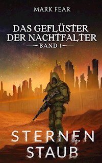 Das Geflüster der Nachtfalter - Mark Fear - ebook