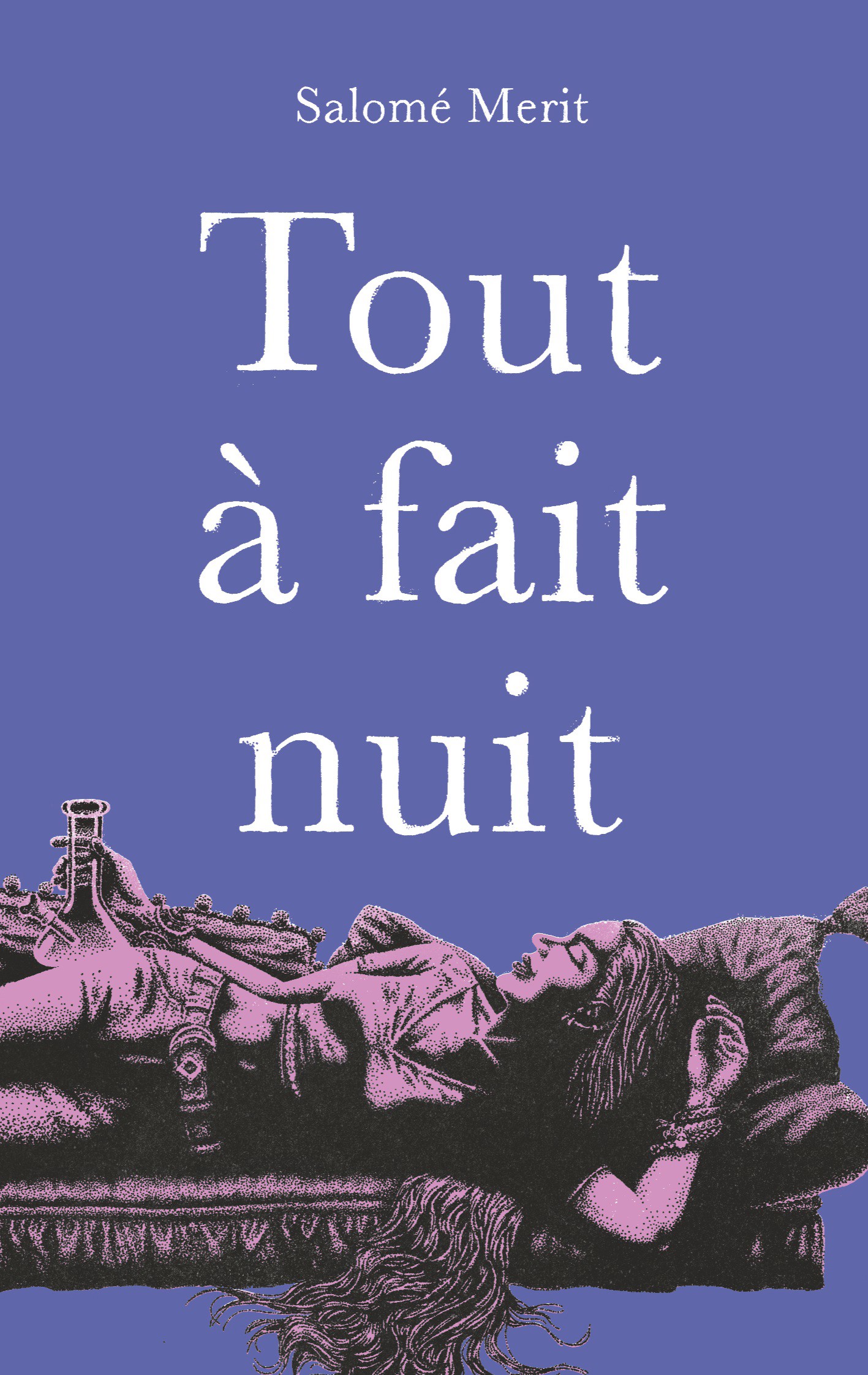 Tout à fait nuit
