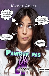 Panique pas Oli ! - Karyn Adler - ebook