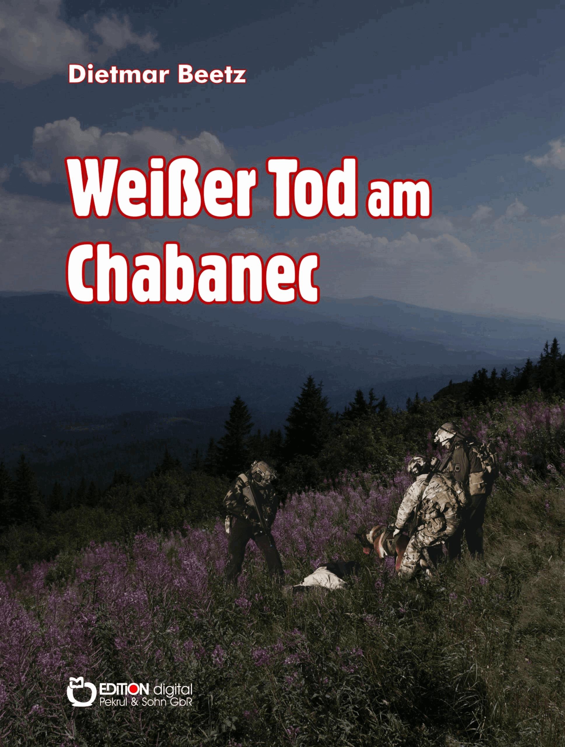 Weißer Tod am Chabanec