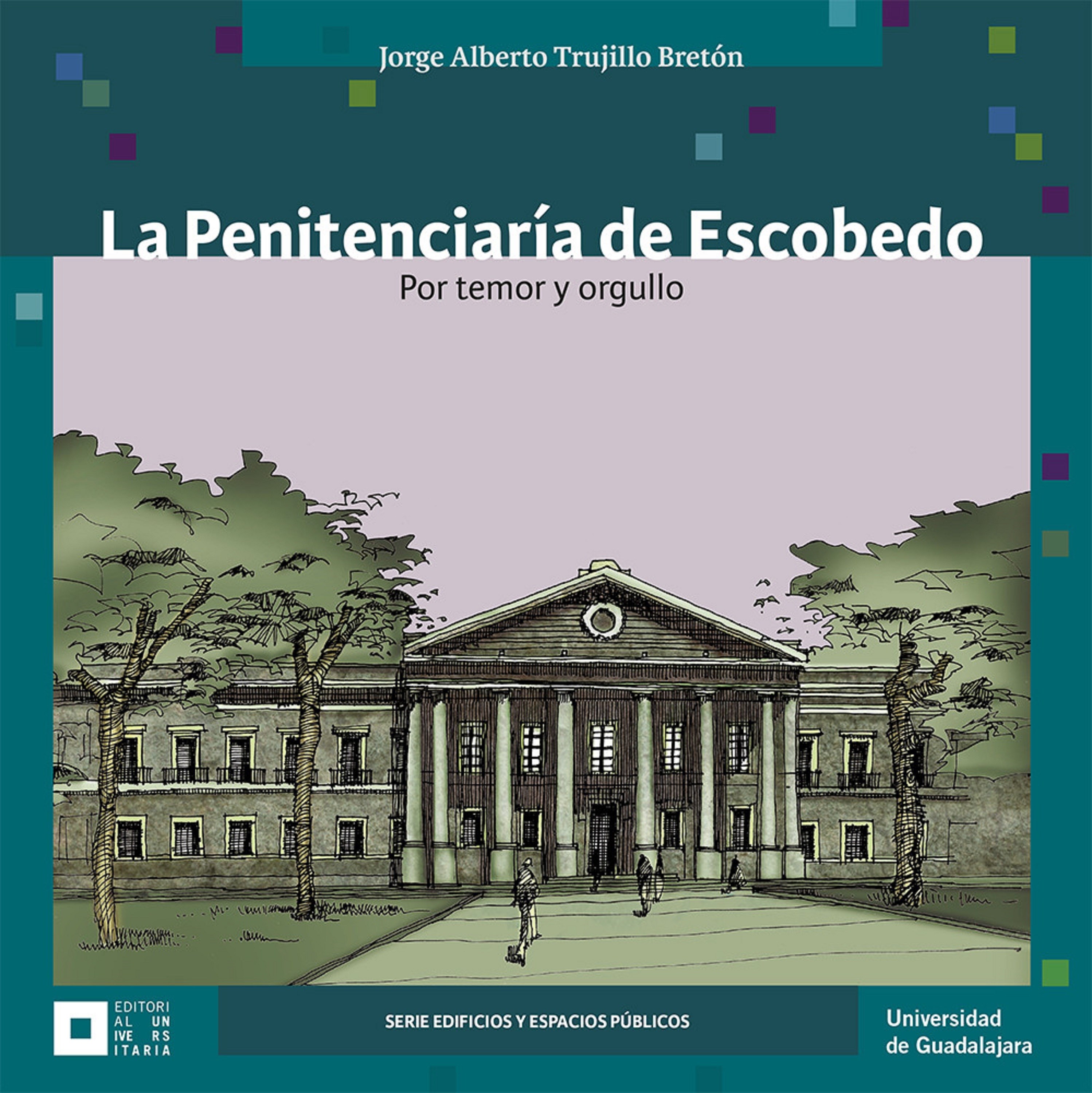 La Penitenciaría de Escobedo