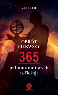 Rok pierwszy. 365 kilkusekundowych refleksji - Zellker - książka