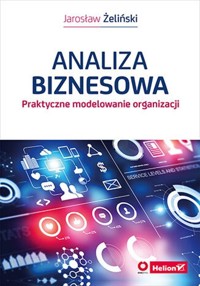 Analiza biznesowa - Żeliński Jarosław - książka
