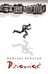 Dziewięć - Andrzej Stasiuk - ebook + książka
