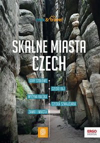 Skalne miasta Czech. trek&travel. Wydanie 1 - Krzysztof Bzowski - książka