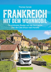 Frankreich mit dem Wohnmobil - Thomas Cernak - ebook