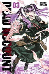 Dead Account, Band 3 - Shizumu Watanabe - ebook