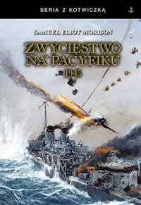 Zwycięstwo na Pacyfiku 1945 - Morison Samuel Eliot - książka