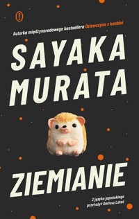 Ziemianie - Sayaka Murata - ebook + audiobook + książka