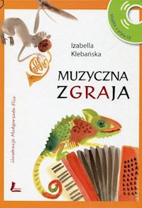 Muzyczna zgraja + CD - Klebańska Izabella - książka