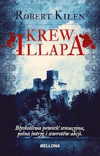 Krew Illapa - Robert Kilen - ebook