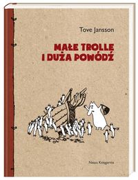 Małe trolle i duża powódź - Jansson Tove - książka