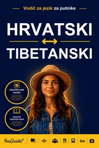 The Language Guide for Travelers - Croatian to Tibetan - YouGuide - ebook