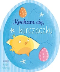 Kocham cię kurczaczku - McLean Danielle - książka